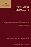 Legislating for equality : a multinational collection of non-discrimination norms