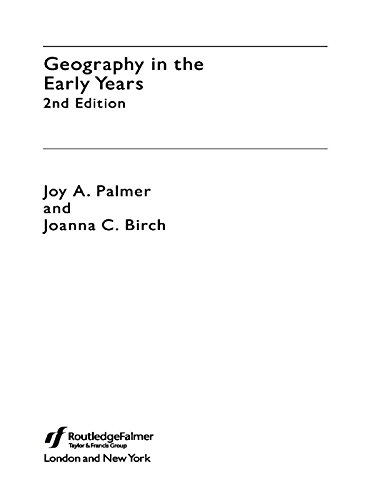 Geography in the Early Years (Teaching and Learning in the Earlyyears)