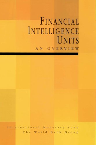 Financial Intelligence Units: An Overview