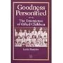 Goodness Personified: The Emergence of Gifted Children (Social Problems and Social Issues (Walter Paperback))