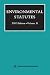 Environmental Statutes