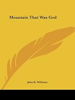 Mountain That Was God