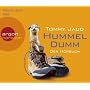 Hummeldumm: Der H�rbuch