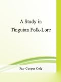 A Study in Tinguian Folk-Lore