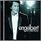 See Engelbert Humperdinck's list of Music You Should Hear