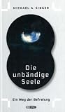 Die unbA{currency}ndige Seele
