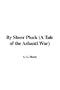 By Sheer Pluck (a Tale of the Ashanti War)