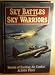 Sky Battles, Sky Warriors: Stories of Exciting Air Combat