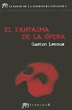 El Fantasma de La Opera