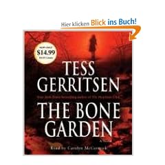 The Bone Garden: A Novel