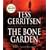 The Bone Garden: A Novel