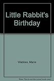 Little Rabbit's birthday
