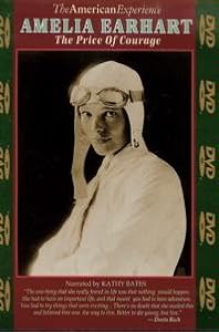 American Experience - Amelia Earhart - The Price of Courage movie