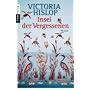 Insel der Vergessenen: Roman