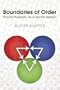 Boundaries of Order: Private Property as a Social System