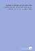 Search : Burnet's History of My Own Time: A New Edition, Based on That of M. J. Routh, D. D. (V. 1 ) (1897-1900)