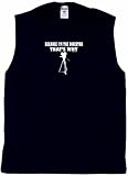 Because I'm The Director, That's Why Men's Tee Shirt Large-Black SLEEVELESS