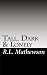 Tall, Dark & Lonely (Pyte Series) Tall, Dark & Lonely (Pyte Series)