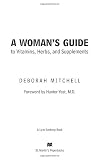 A Woman s Guide to Vitamins, Herbs, and Supplements (Healthy Home Library)