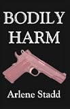 Bodily Harm