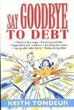 Say goodbye to debt
