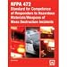 NFPA 472: Standard for Competence of Responders to Hazardous Materials/Weapons of Mass Destruction Incidents, 2008 Edition
