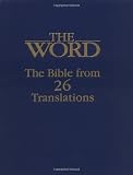 The Word: The Bible from 26 Translations