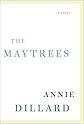The Maytrees: A Novel