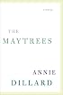 The Maytrees: A Novel