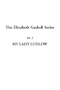 The Elizabeth Gaskell Series: Vol.3: My Lady Ludlow