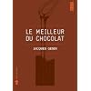 Le meilleur du chocolat