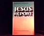 Jesus-Report: Protokoll einer Verf�lschung (Knaur-Taschenb�cher ; 301)