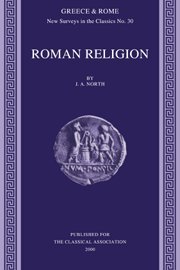 Roman Religion (New Surveys in the Classics)