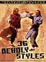 36 Deadly Styles
