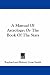 A Manual Of Astrology; Or The Book Of The Stars