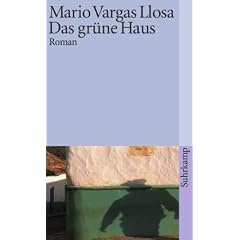 Das gr�ne Haus: Roman (suhrkamp taschenbuch)