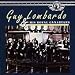 Guy Lombardo & His Royal Canadians