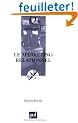Le marketing relationnel