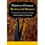 Mystery and Manners