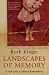 Landscapes of Memory: A Holocaust Girlhood Remembered