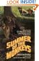Summer of the Monkeys