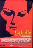 Caballe Mas Alla de la Musica [DVD]