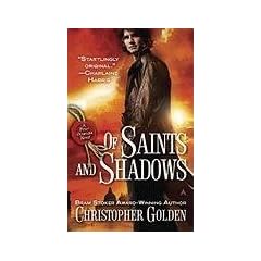 Of Saints and Shadows