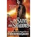 Of Saints and Shadows