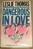 Dangerous in Love : a dangerous Davies novel