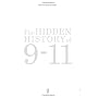 Hidden History of 9-11, The