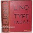 SPECIMEN BOOK, LINOTYPE FACES