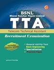 Study Guide TTA (BSNL) Recruitment Exam. Includind Current Affairs