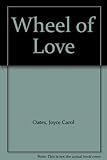 The wheel of love and other stories