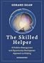 The Skilled Helper: A Problem-Management and Opportunity-Development Approach to Helping